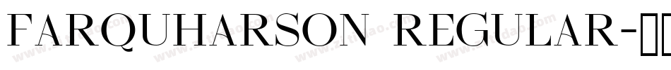 Farquharson Regular字体转换